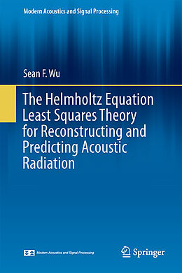 Livre Relié The Helmholtz Equation Least Squares Method de Sean F. Wu