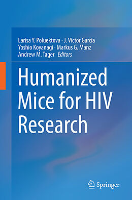 Livre Relié Humanized Mice for HIV Research de 