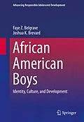 E-Book (pdf) African American Boys von Faye Z. Belgrave, Joshua K. Brevard