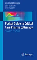 E-Book (pdf) Pocket Guide to Critical Care Pharmacotherapy von John Papadopoulos
