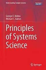 Fester Einband Principles of Systems Science von George E. Mobus, Michael C. Kalton