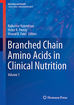Fester Einband Branched Chain Amino Acids in Clinical Nutrition von 