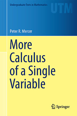 Fester Einband More Calculus of a Single Variable von Peter R. Mercer