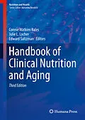 E-Book (pdf) Handbook of Clinical Nutrition and Aging von 