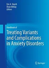 Kartonierter Einband Handbook of Treating Variants and Complications in Anxiety Disorders von