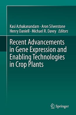 eBook (pdf) Recent Advancements in Gene Expression and Enabling Technologies in Crop Plants de 