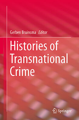 Livre Relié Histories of Transnational Crime de 