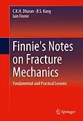 E-Book (pdf) Finnie's Notes on Fracture Mechanics von C. K. H. Dharan, B. S. Kang, Iain Finnie