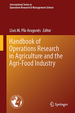 Livre Relié Handbook of Operations Research in Agriculture and the Agri-Food Industry de 