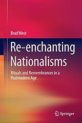 eBook (pdf) Re-enchanting Nationalisms de Brad West