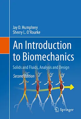 E-Book (pdf) An Introduction to Biomechanics von Jay D. Humphrey, Sherry L. O'Rourke