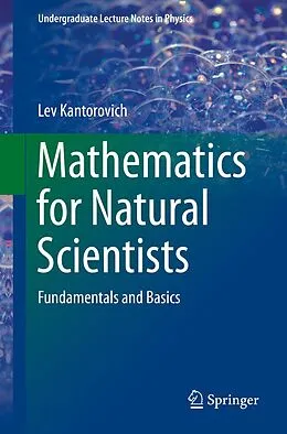 E-Book (pdf) Mathematics for Natural Scientists von Lev Kantorovich