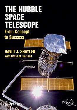 E-Book (pdf) The Hubble Space Telescope von David J. Shayler, David M. Harland