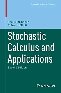 E-Book (pdf) Stochastic Calculus and Applications von Samuel N. Cohen, Robert J. Elliott