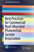 E-Book (pdf) Best Practices for Commercial Roof-Mounted Photovoltaic System Installation von Rosalie Wills, James A. Milke, Sara Royle