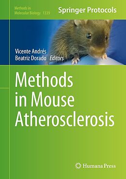 E-Book (pdf) Methods in Mouse Atherosclerosis von 