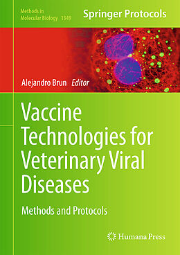 Livre Relié Vaccine Technologies for Veterinary Viral Diseases de 
