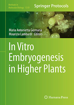 Fester Einband In Vitro Embryogenesis in Higher Plants von 