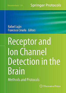 Livre Relié Receptor and Ion Channel Detection in the Brain de 