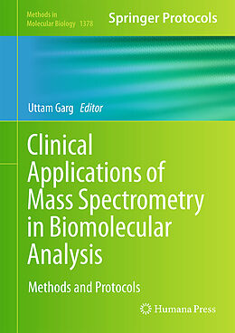 Fester Einband Clinical Applications of Mass Spectrometry in Biomolecular Analysis von 