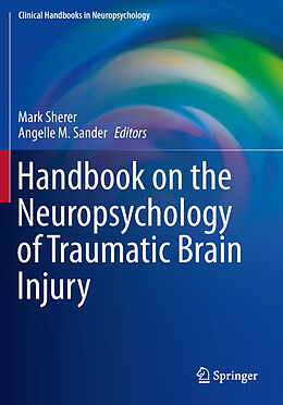 Couverture cartonnée Handbook on the Neuropsychology of Traumatic Brain Injury de 