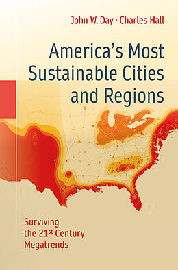 Couverture cartonnée America s Most Sustainable Cities and Regions de Charles Hall, John W. Day