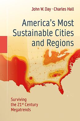 eBook (pdf) America's Most Sustainable Cities and Regions de John W. Day, Charles Hall