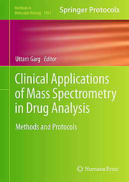 Fester Einband Clinical Applications of Mass Spectrometry in Drug Analysis von 