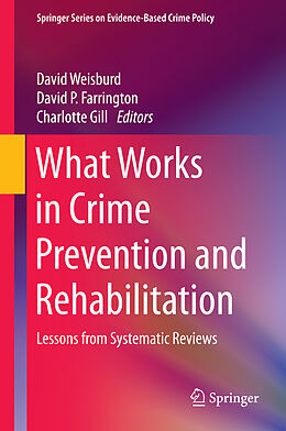 Livre Relié What Works in Crime Prevention and Rehabilitation de 