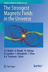 Fester Einband The Strongest Magnetic Fields in the Universe von 