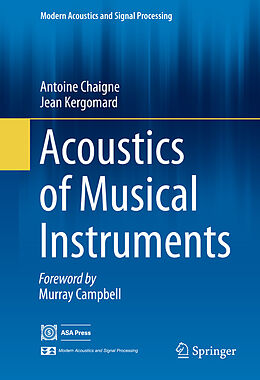 eBook (pdf) Acoustics of Musical Instruments de Antoine Chaigne, Jean Kergomard