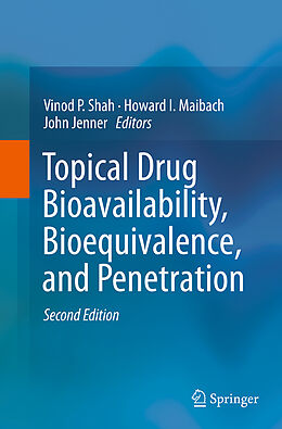 Couverture cartonnée Topical Drug Bioavailability, Bioequivalence, and Penetration de 