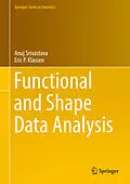 E-Book (pdf) Functional and Shape Data Analysis von Anuj Srivastava, Eric P. Klassen