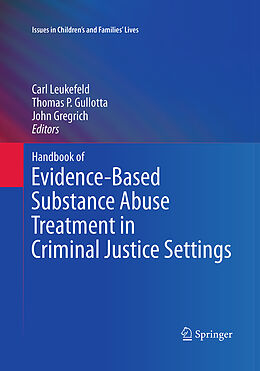 Couverture cartonnée Handbook of Evidence-Based Substance Abuse Treatment in Criminal Justice Settings de 