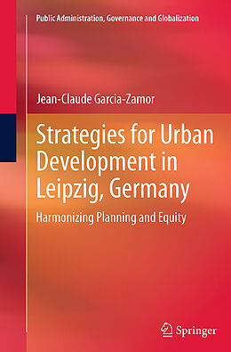 Couverture cartonnée Strategies for Urban Development in Leipzig, Germany de Jean-Claude Garcia-Zamor