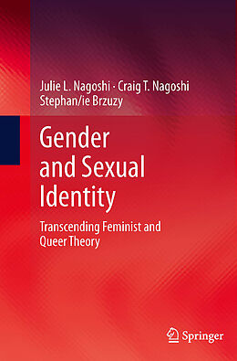 Couverture cartonnée Gender and Sexual Identity de Julie L. Nagoshi, Stephan Brzuzy, Ie, Craig T. Nagoshi