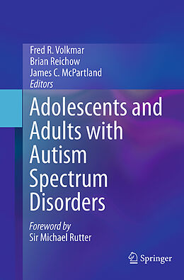 Couverture cartonnée Adolescents and Adults with Autism Spectrum Disorders de 