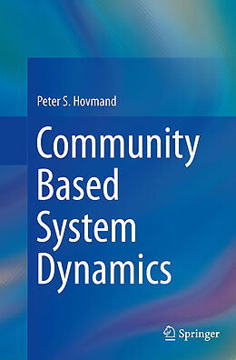 Couverture cartonnée Community Based System Dynamics de Peter S. Hovmand