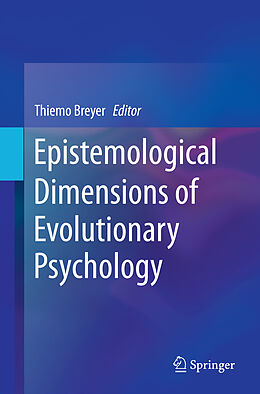 Couverture cartonnée Epistemological Dimensions of Evolutionary Psychology de 