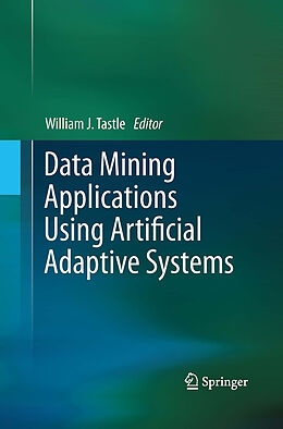 Kartonierter Einband Data Mining Applications Using Artificial Adaptive Systems von 