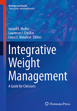 Kartonierter Einband Integrative Weight Management von 