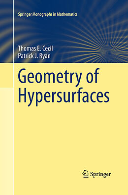 Couverture cartonnée Geometry of Hypersurfaces de Patrick J. Ryan, Thomas E. Cecil