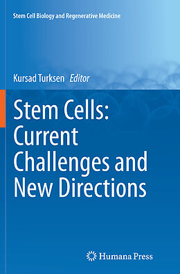 Couverture cartonnée Stem Cells: Current Challenges and New Directions de 