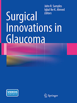 Couverture cartonnée Surgical Innovations in Glaucoma de 