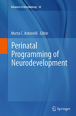 Couverture cartonnée Perinatal Programming of Neurodevelopment de 