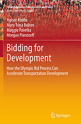 Couverture cartonnée Bidding for Development de Ngiste Abebe, Mary Trina Bolton, Maggie Pavelka