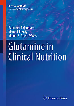 Kartonierter Einband Glutamine in Clinical Nutrition von 
