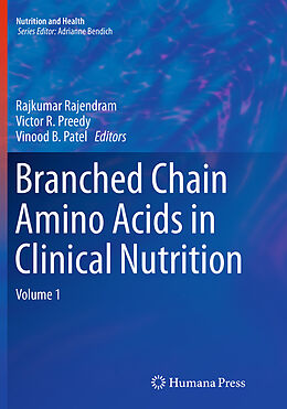 Kartonierter Einband Branched Chain Amino Acids in Clinical Nutrition von 