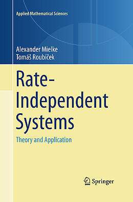 Couverture cartonnée Rate-Independent Systems de Tomá  Roubí ek, Alexander Mielke