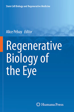 Couverture cartonnée Regenerative Biology of the Eye de 